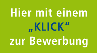 Hier mit einem Klick zur Bewerbung Hier mit einem Klick zur Bewerbung
