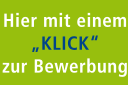 Hier mit einem Klick zur Bewerbung Hier mit einem Klick zur Bewerbung